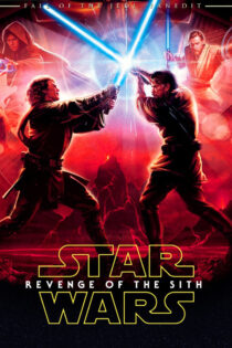 دانلود فیلم Star Wars: Episode III – Revenge of the Sith 2005