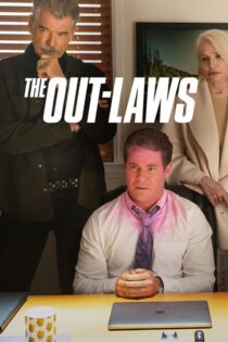 دانلود فیلم The Out-Laws 2023 بدون سانسور