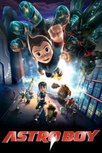 دانلود فیلم Astro Boy 2009 بدون سانسور