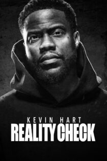 دانلود فیلم Kevin Hart: Reality Check 2023 بدون سانسور