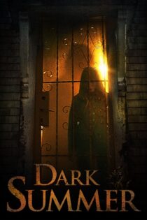 دانلود فیلم Dark Summer 2015 بدون سانسور