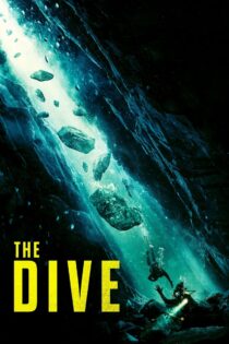 دانلود فیلم The Dive 2023 بدون سانسور