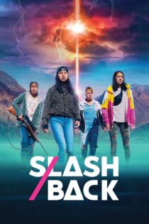 دانلود فیلم Slash/Back 2022 بدون سانسور