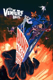 دانلود فیلم The Venture Bros.: Radiant Is the Blood of the Baboon Heart 2023 بدون سانسور