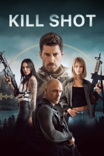 دانلود فیلم Kill Shot 2023 بدون سانسور