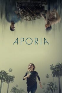 دانلود فیلم Aporia 2023 بدون سانسور