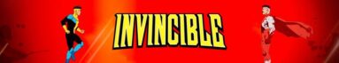 دانلود سریال Invincible بدون سانسور
