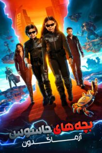 دانلود فیلم Spy Kids: Armageddon 2023 بدون سانسور