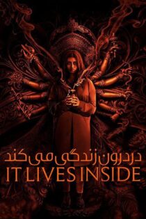 دانلود فیلم It Lives Inside 2023 بدون سانسور