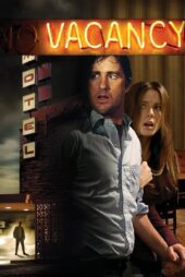 دانلود فیلم Vacancy 2007 بدون سانسور