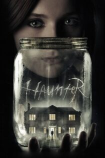 دانلود فیلم Haunter 2013 بدون سانسور