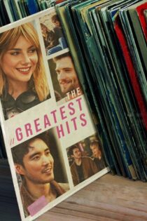 دانلود فیلم The Greatest Hits 2024 بدون سانسور