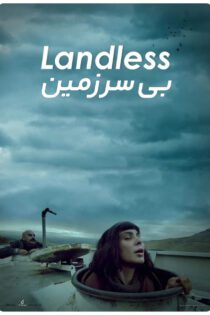 دانلود فیلم Landless 2021 (بی سرزمین)