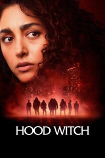 دانلود فیلم Hood Witch 2023 بدون سانسور