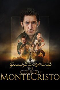 دانلود فیلم The Count of Monte-Cristo 2024 بدون سانسور