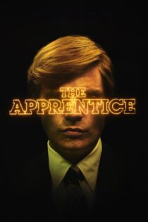 دانلود فیلم The Apprentice 2024 بدون سانسور