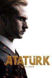 دانلود فیلم Atatürk I: 1881-1919 2023 بدون سانسور