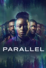 دانلود فیلم Parallel 2024 بدون سانسور