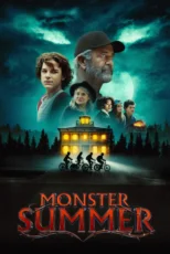 دانلود فیلم Monster Summer 2024 بدون سانسور