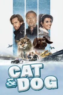 دانلود فیلم Cat and Dog 2024 بدون سانسور