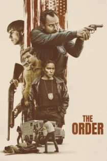 دانلود فیلم The Order 2024 بدون سانسور