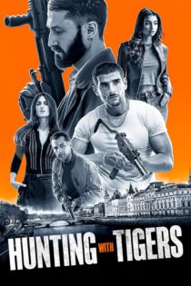 دانلود فیلم Hunting with Tigers 2024 بدون سانسور