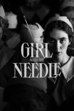 دانلود فیلم The Girl with the Needle 2024 بدون سانسور