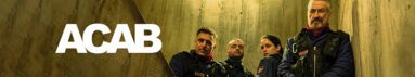 دانلود سریال (ACAB) Public Disorder بدون سانسور