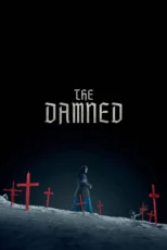 دانلود فیلم The Damned 2024 بدون سانسور