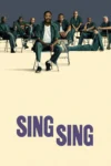 دانلود فیلم Sing Sing 2023 بدون سانسور