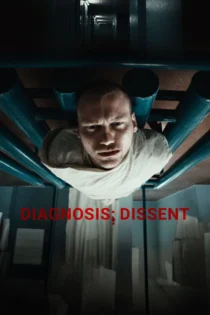 دانلود فیلم Diagnosis: Dissent 2023 بدون سانسور