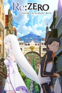 دانلود سریال Re: Zero – Starting Life in Another World بدون سانسور