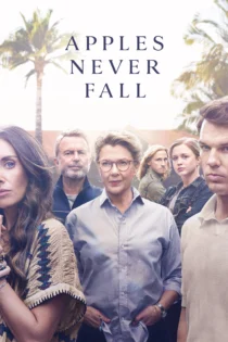 دانلود سریال Apples Never Fall بدون سانسور
