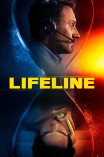 دانلود فیلم Lifeline 2025 بدون سانسور