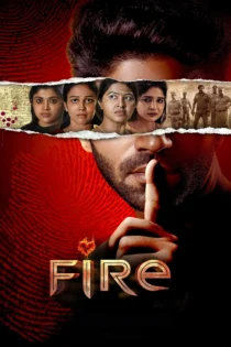 دانلود فیلم Fire 2025 بدون سانسور