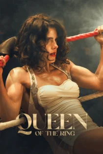 دانلود فیلم Queen of the Ring 2024 بدون سانسور