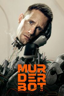 دانلود سریال Murderbot بدون سانسور