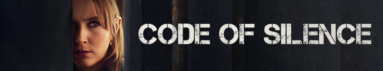 دانلود سریال Code of Silence بدون سانسور