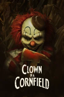 دانلود فیلم Clown in a Cornfield 2025 بدون سانسور