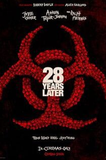 دانلود فیلم 28 Years Later 2025 بدون سانسور
