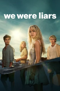دانلود سریال We Were Liars بدون سانسور