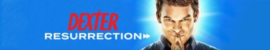 دانلود سریال Dexter: Resurrection بدون سانسور