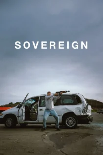 دانلود فیلم Sovereign 2024 بدون سانسور