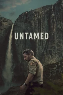 دانلود سریال Untamed بدون سانسور