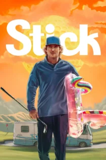 دانلود سریال Stick بدون سانسور