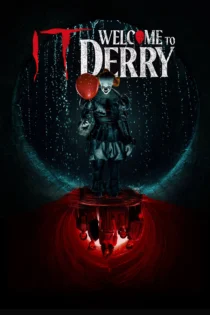 دانلود سریال IT: Welcome to Derry بدون سانسور دانلود سریال IT: Welcome to Derry بدون سانسور