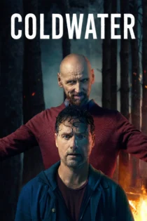 دانلود سریال Cold Water بدون سانسور