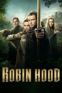 دانلود سریال Robin Hood بدون سانسور