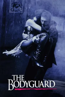 دانلود فیلم The Bodyguard 1992 بدون سانسور
