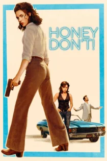 دانلود فیلم Honey Don’t! 2025 بدون سانسور